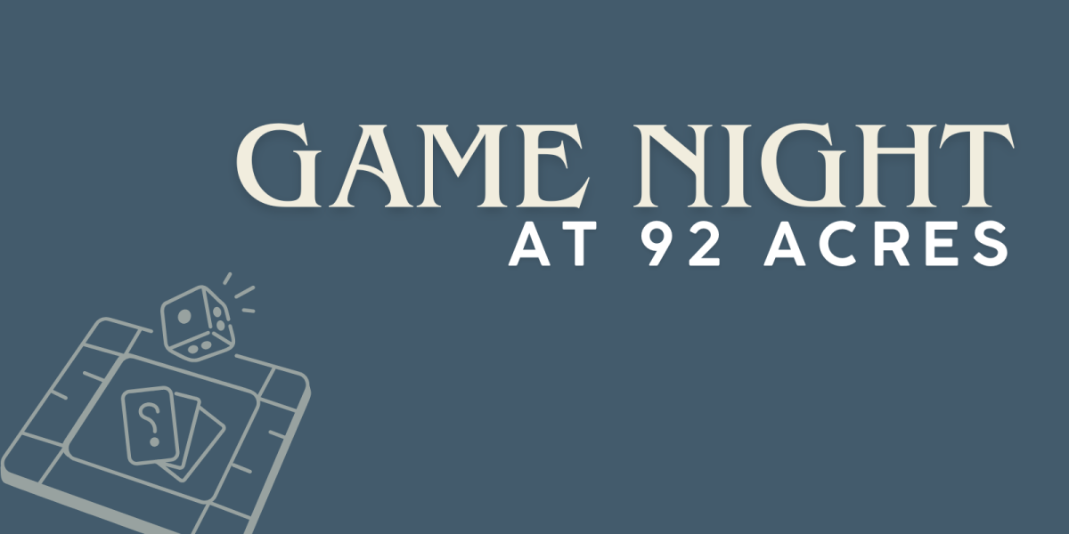Game Night 92 Acres