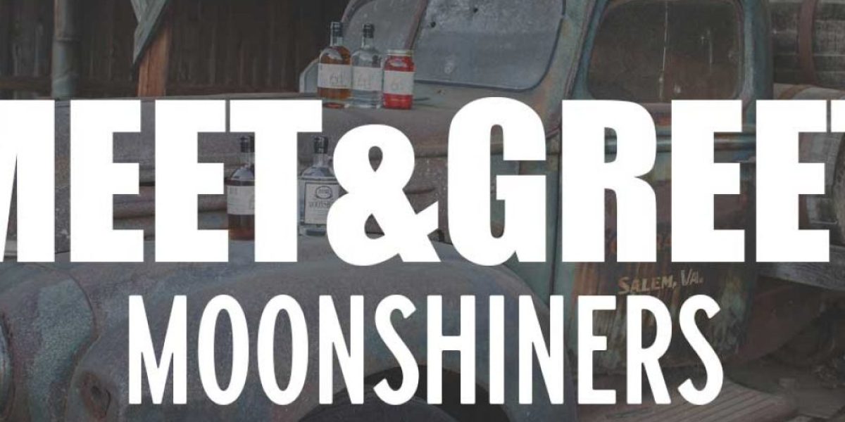 Moonshiners-Meet-Greet-1-rk9mezxwxq1h4ton1tmme3wrrn24teskgl0mnel1lk