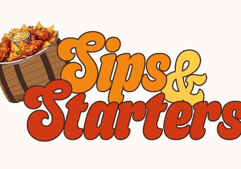 Sips & Starters
